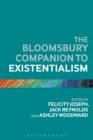 Image for The Bloomsbury companion to existentialism