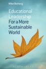 Image for Educational Leadership for a More Sustainable World