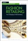 Image for Fashion retailing: from managing to merchandising