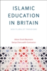 Image for Islamic Education in Britain