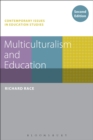 Image for Multiculturalism and education