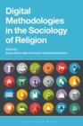 Image for Digital Methodologies in the Sociology of Religion