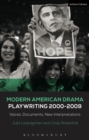 Image for Modern American drama: Playwriting 2000-2009 :
