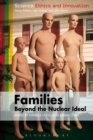 Image for Families  : beyond the nuclear ideal