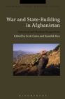 Image for War and state-building in Afghanistan: historical and modern perspectives