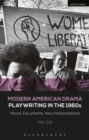 Image for Modern American drama: Playwriting in the 1960s :