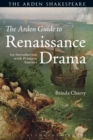 Image for The Arden guide to Renaissance drama  : an introduction with primary sources