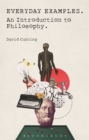 Image for Everyday examples  : an introduction to philosophy