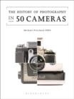 Image for The history of photography in 50 cameras