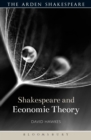 Image for Shakespeare and economic theory