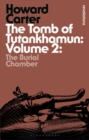 Image for The tomb of TutankhamunVolume 2,: The burial chamber