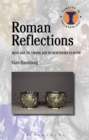 Image for Roman reflections: Iron Age to Viking Age in Northern Europe