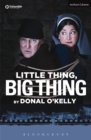 Image for Little thing, big thing