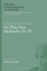 Image for Olympiodorus on Plato: First Alcibiades 10-28