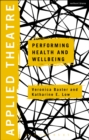 Image for Performing health and wellbeing