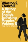 Image for A history of the English-speaking peoplesVolume II,: The new world