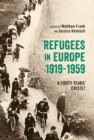 Image for Refugees in Europe, 1919-1959: a forty years&#39; crisis?