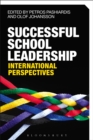 Image for Successful School Leadership: International Perspectives