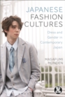 Image for Japanese fashion cultures: dress and gender in contemporary Japan