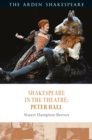 Image for Shakespeare in the Theatre: Peter Hall