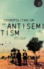 Image for Cosmopolitanism and Antisemitism