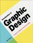 Image for Introduction to graphic design  : a guide to thinking, process &amp; style