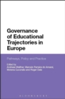 Image for Governance of educational trajectories in Europe: pathways, policy and practice
