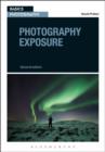 Image for Photography exposure  : making the most of lighting, aperture and shutter speed