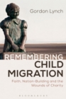 Image for Remembering Child Migration