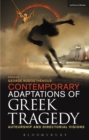 Image for Contemporary adaptations of Greek tragedy: auteurship and directorial visions