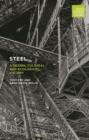 Image for Steel: A Design, Cultural and Ecological History