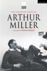 Image for The collected essays of Arthur Miller