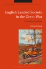 Image for English landed society in the Great War: defending the realm