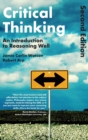Image for Critical thinking  : an introduction to reasoning well