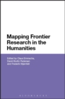 Image for Mapping frontier research in the humanities
