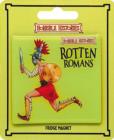 Image for ROTTEN ROMANS EPOXY MAGNET