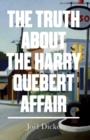 Image for TRUTH ABOUT THE HARRY QUEBERT AFFAIR SIG