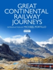 Image for GREAT CONTINENTAL RAILWAY JOURNEYS SIGNE