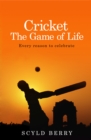 Image for CRICKET THE GAME OF LIFE SIGNED EDITION