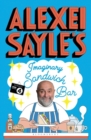 Image for ALEXEI SAYLES IMAGINARY SANDWICH BAR SIG