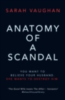 Image for ANATOMY OF A SCANDAL SIGNED EDITION