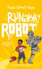 Image for RUNAWAY ROBOT SIGNED EDITION