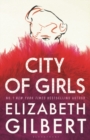 Image for CITY OF GIRLS SIGNED EDITION