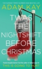 Image for TWAS THE NIGHTSHIFT BEFORE CHRISTMAS