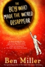 Image for BOY WHO MADE THE WORLD DISAPPEAR SIGNED