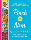 Image for PINCH OF NOM QUICK &amp; EASY SIGNED EDITION
