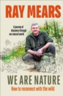 Image for WE ARE NATURE SIGNED EDITION