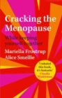 Image for CRACKING THE MENOPAUSE SIGNED EDITION
