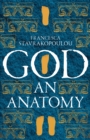 Image for GOD AN ANATOMY SIGNED EDITION