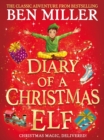 Image for Diary of a Christmas Elf - Signed Edition : Christmas magic delivered from the bestselling author of The Night I Met Father Christmas